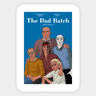 The Dad Batch Sticker